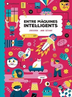 ENTRE MÀQUINES INTEL·LIGENTS