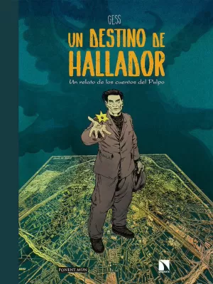 UN DESTINO DE HALLADOR UN DESTINO DE HALLADOR