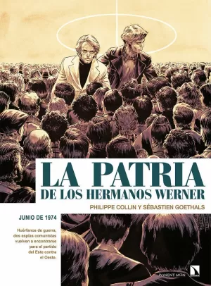 LA PATRIA DE LOS HERMANOS WERNER LA PATRIA DE LOS HERMANOS WERNER