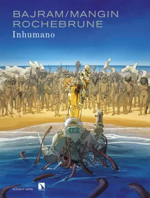 INHUMANO INHUMANO