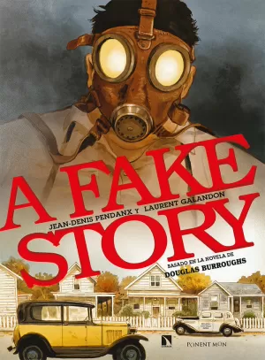 A FAKE STORY A FAKE STORY