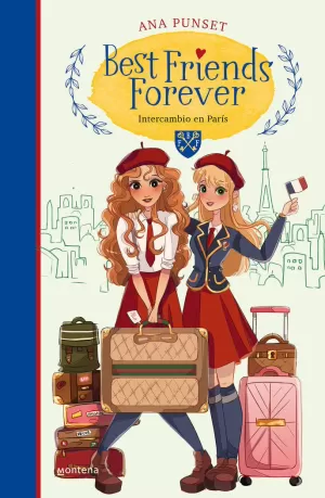 BEST FRIENDS FOREVER 3 - BEST FRIENDS FOREVER 3. INTERCAMBIO EN PARÍS BEST FRIENDS FOREVER 3 - BEST FRIENDS FOREVER 3. INTERCAMBIO EN PARÍS