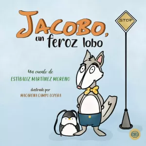 JACOBO, UN FEROZ LOBO JACOBO, UN FEROZ LOBO