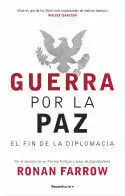GUERRA POR LA PAZ