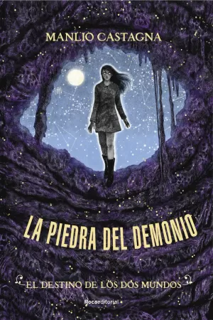 EL DESTINO DE LOS DOS MUNDOS (LA PIEDRA DEL DEMONIO 3)
