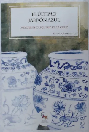 EL ÚLTIMO JARRÓN AZUL