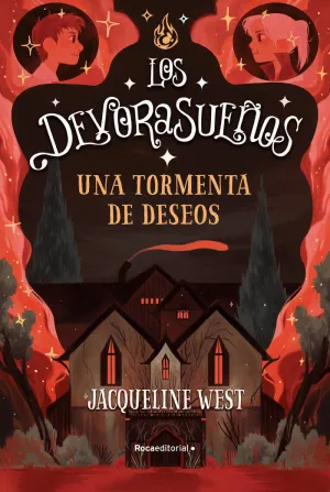 LOS DEVORASUEÑOS 2 - UNA TORMENTA DE DESEOS