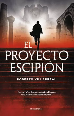 EL PROYECTO ESCIPIÓN