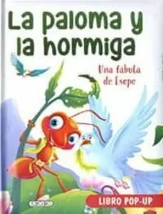 LA PALOMA Y LA HORMIGA LA PALOMA Y LA HORMIGA
