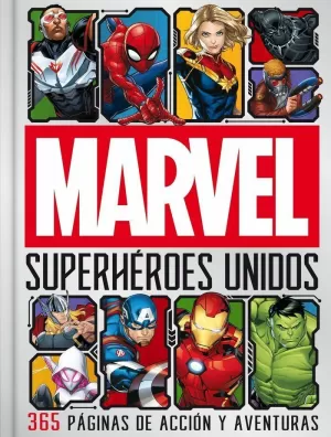 MARVEL. SUPERHÉROES UNIDOS MARVEL. SUPERHÉROES UNIDOS