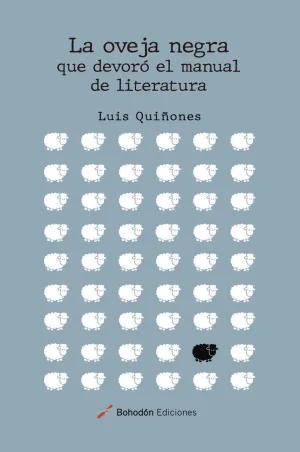 LA OVEJA NEGRA QUE DEVORO EL MANUAL DE LITERATURA