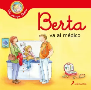 BERTA VA AL MÉDICO (MI AMIGA BERTA)