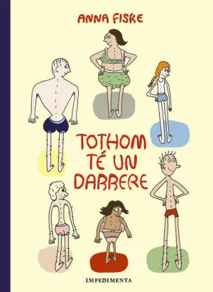 TOTHOM TÉ UN DARRERE
