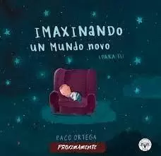 IMAXINANDO UN MUNDO NOVO