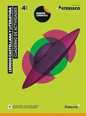 ASTERISCO 4. CUADERNO DE ACTIVIDADES (NUEVA EDICIÓN 2023)