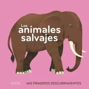 PRIMEROS DESCUBRIMIENTOS. LOS ANIMALES SALVAJES