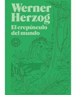 EL CREPÚSCULO DEL MUNDO