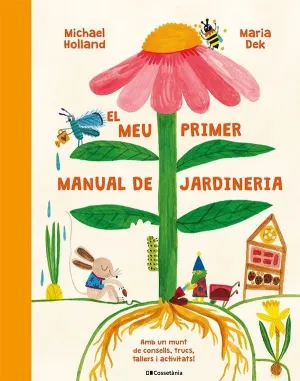MI PRIMER MANUAL DE JARDINERÍA