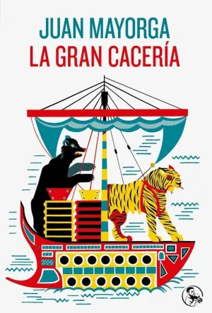 LA GRAN CACERÍA