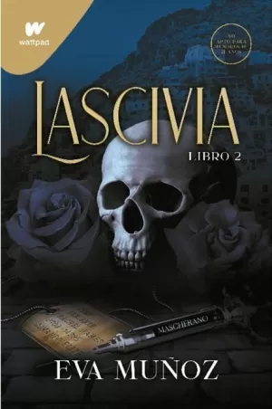 LASCIVIA. LIBRO 2 (PECADOS PLACENTEROS 1)