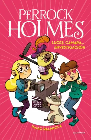PERROCK HOLMES 18 - LUCES, CÁMARA... ¡INVESTIGACIÓN! PERROCK HOLMES 18 - LUCES, CÁMARA... ¡INVESTIGACIÓN!