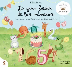 LA GRAN FIESTA DE LOS NÚMEROS (APRENDE CON LOS COKITOS 1) LA GRAN FIESTA DE LOS NÚMEROS (APRENDE CON LOS COKITOS 1)