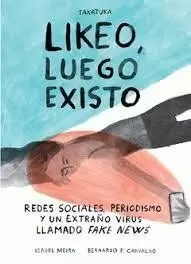 LIKEO, LUEGO EXISTO.
