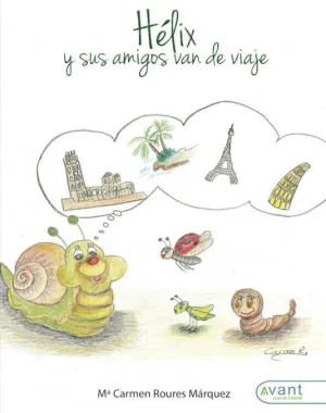 HÉLIX Y SUS AMIGOS VAN DE VIAJE