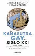 EL KAMASUTRA GAY DEL SIGLO XXI EL KAMASUTRA GAY DEL SIGLO XXI