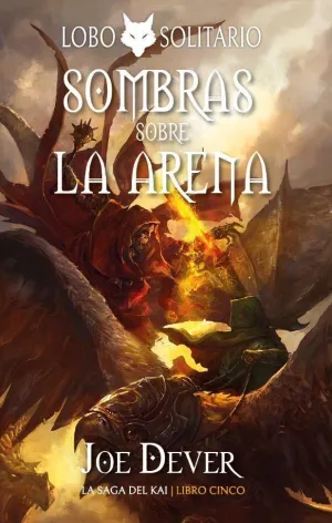 EL DESIERTO DE LAS SOMBRAS: LOBO SOLITARIO 5 - EDICIÓN DEFINITIVA