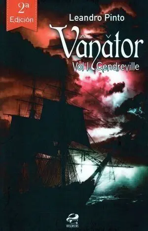 VÂNATOR. VOL. 2: TAYLOR'S MILLS