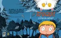 ¡DUQUI! ¿DÓNDE ESTÁS?