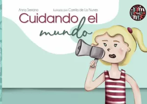 CUIDANDO EL MUNDO