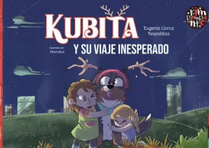 KUBITA Y SU VIAJE INESPERADO