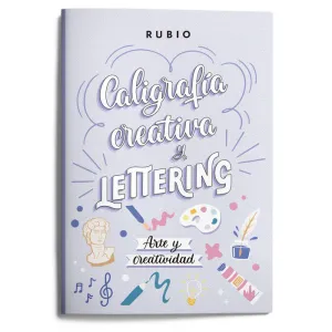 CALIGRAFÍA CREATIVA Y LETTERING. ARTE Y CREATIVIDAD