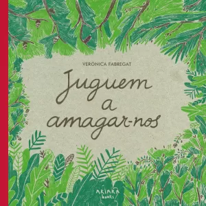 JUGUEM A AMAGAR-NOS