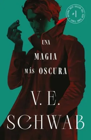 UNA MAGIA MÁS OSCURA (COLORES DE LA MAGIA VOL. 1)
