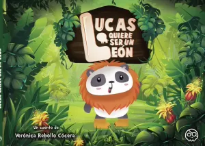 LUCAS QUIERE SER UN LEÓN