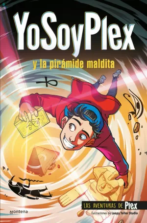 YOSOYPLEX Y LA PIRÁMIDE MALDITA (LAS AVENTURAS DE PLEX 1) YOSOYPLEX Y LA PIRÁMIDE MALDITA (LAS AVENTURAS DE PLEX 1)