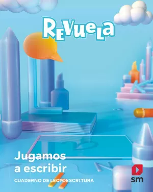 CUADERNO LECTOESCRITURA. 1 PRIMARIA. REVUELA