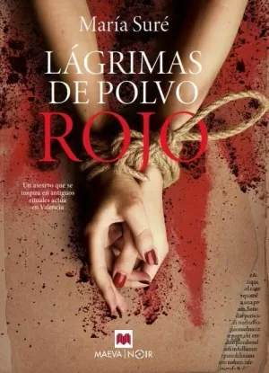 LÁGRIMAS DE POLVO ROJO