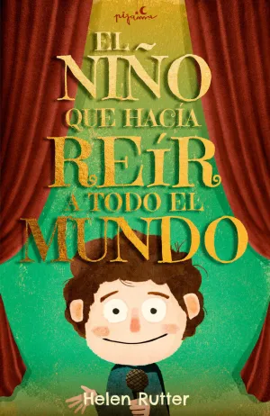 EL NIÑO QUE HACÍA REÍR A TODO EL MUNDO
