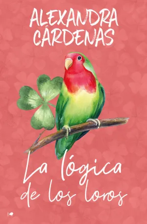 LA LÓGICA DE LOS LOROS