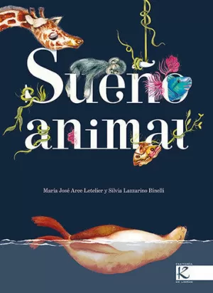 SUEÑO ANIMAL SUEÑO ANIMAL