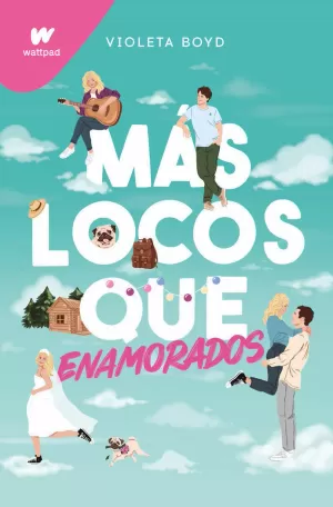 MÁS LOCOS QUE ENAMORADOS MÁS LOCOS QUE ENAMORADOS