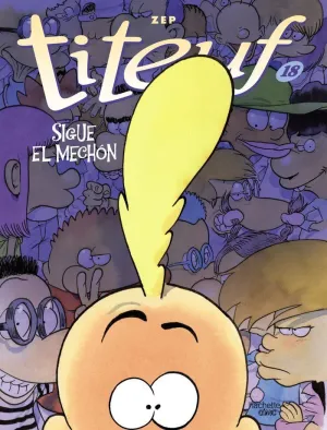 TITEUF, 18. SIGUE EL MECHÓN TITEUF, 18. SIGUE EL MECHÓN