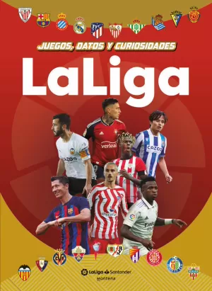 LALIGA: JUEGOS, DATOS Y CURIOSIDADES