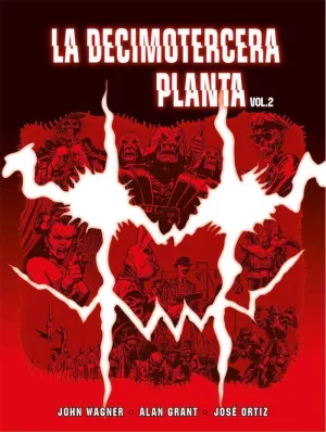 LA DECIMOTERCERA PLANTA VOL. 2 LA DECIMOTERCERA PLANTA VOL. 2