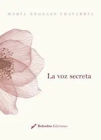 LA VOZ SECRETA LA VOZ SECRETA