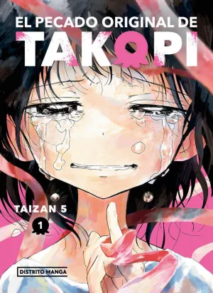 EL PECADO ORIGINAL DE TAKOPI 1 EL PECADO ORIGINAL DE TAKOPI 1
